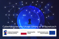 Cyberbezpieczny Urząd Gminy w Wilkowicach