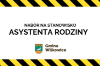 Nabór na stanowisko Asystenta Rodziny – GOPS Wilkowice