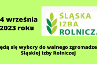 Wybory do Śląskiej Izby Rolniczej