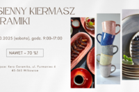 Jesienny Kiermasz Ceramiki 2025 Unikatowe Rękodzieło w Promocyjnych Cenach!