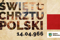 14 kwietnia - Święto Chrztu Polski