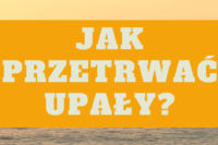 Jak przetrwać upał? Poradnik RCB na nadchodzące gorące dni
