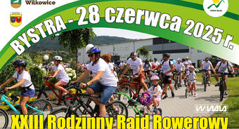 XXIII Rodzinny Rajd Rowerowy BYSTRA - 28 czerwca 2025 r.