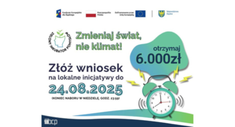 Ostatnie dni na złożenie wniosku w ramach naboru na lokalne inicjatywy!